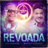 Léo Santana & Wesley Safadão - Revoada (Ao Vivo) - Single